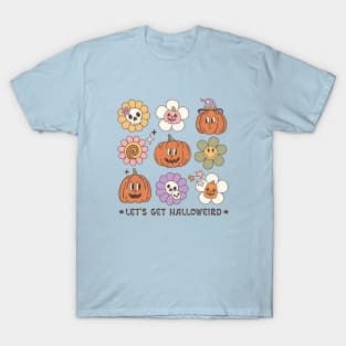 Let's Get Halloweird T-Shirt